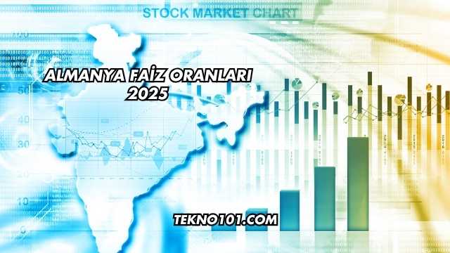 Almanya Faiz Oranları 2025