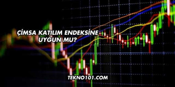 Çimsa Katılım Endeksine Uygun mu?