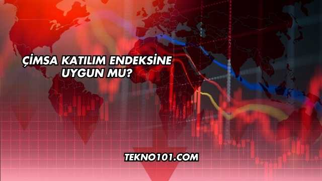 Çimsa Katılım Endeksine Uygun mu?