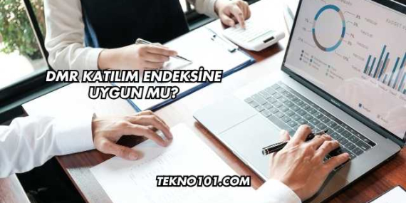 Dmr Katılım Endeksine Uygun mu?