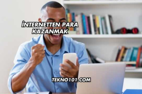 İnternetten Para Kazanmak