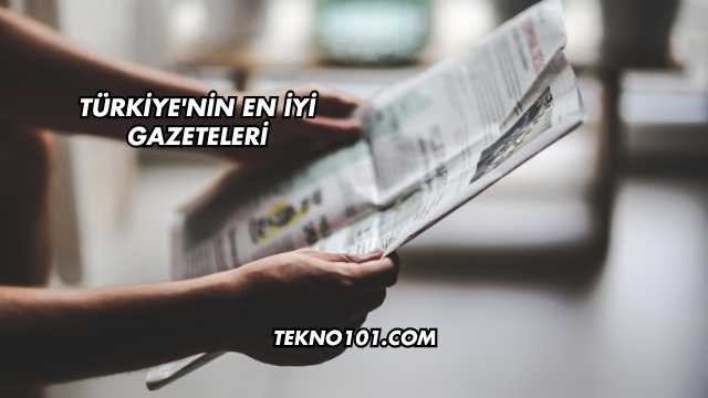 Türkiye'nin En İyi Gazeteleri
