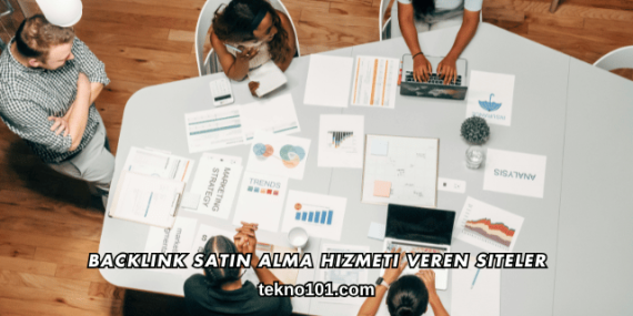 Backlink Satın Alma Hizmeti Veren Siteler